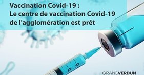 Vaccination anti covid19, centre fermé du 4 au 14/02/21